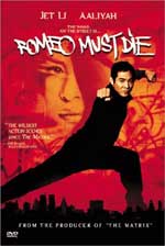 Боевик "Ромео должен умереть" (Romeo Must Die). 
